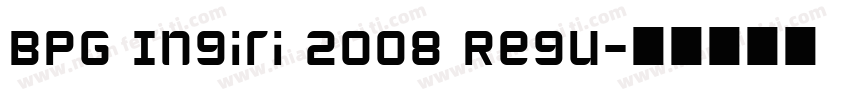 BPG Ingiri 2008 Regu字体转换